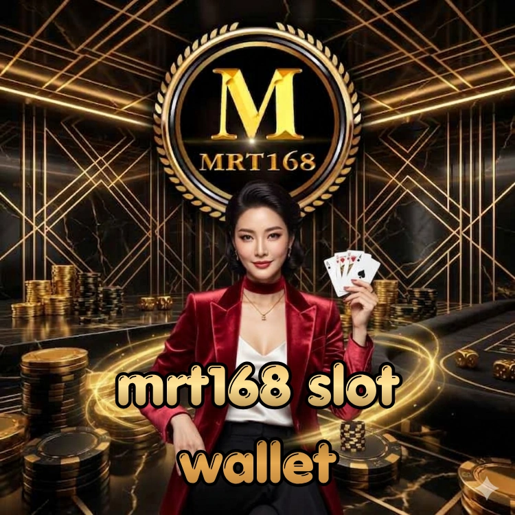 mrt168 slot wallet
